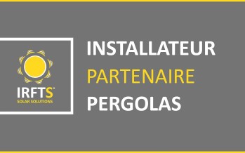 IRFTS recrute pour son réseau Installateur Partenaire Pergolas